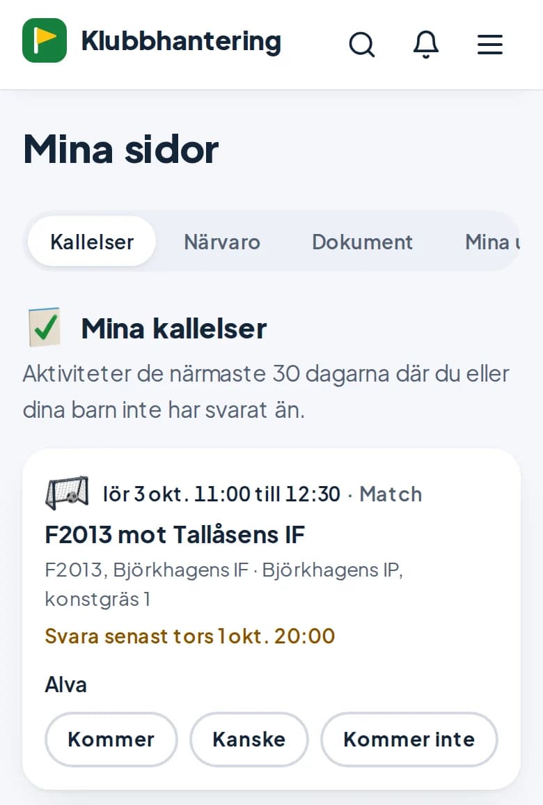 En förälders kallelser i mobilen. Varje match visar vilket barn den gäller och har knapparna Kommer, Kanske och Kommer inte.